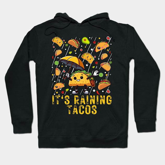 It's Raining Tacos Funny Taco cinco de mayo kids boys girls Hoodie by MetAliStor ⭐⭐⭐⭐⭐